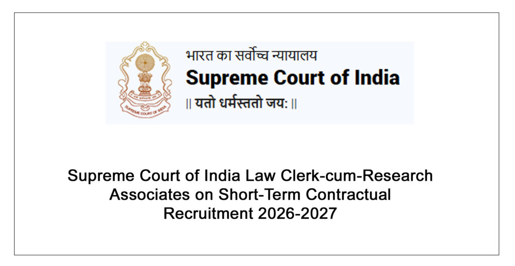 supreme court of india law clerk cum research associates on short term contractual recruitment 2026 2027