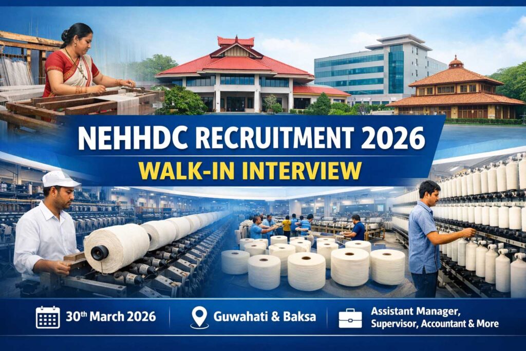 nehhdc recruitment 2026 walk in interview for multiple posts in guwahati & baksa