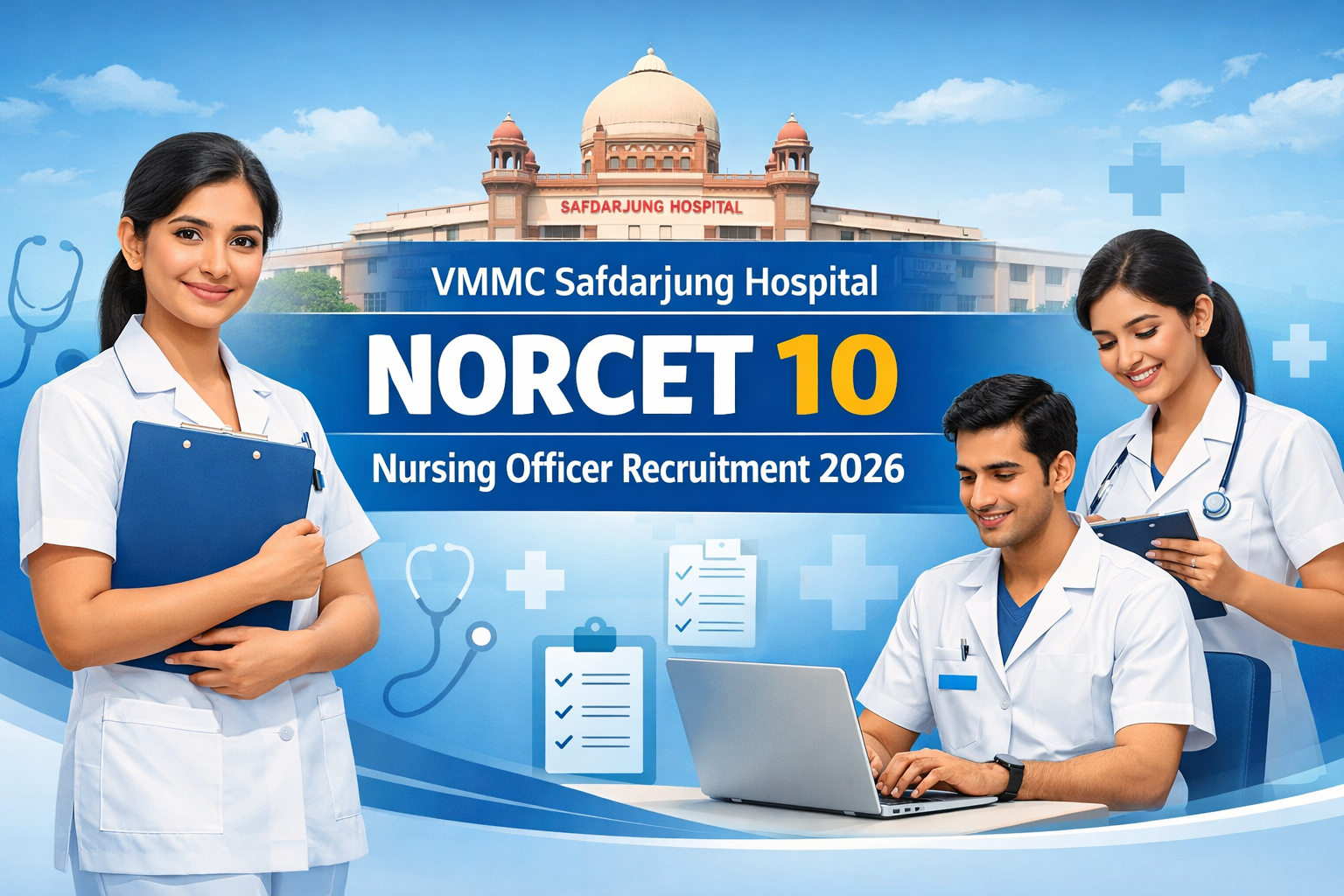 vmmc safdarjung hospital norcet 10 nursing officer recruitment 2026